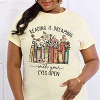 Simply Love Full Size READING IS DREAMING WITH YOUR EYES OPEN Graphic Cotton Tee