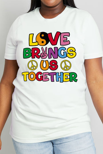 Simply Love Full Size LOVE BRINGS US TOGETHER Graphic Cotton Tee