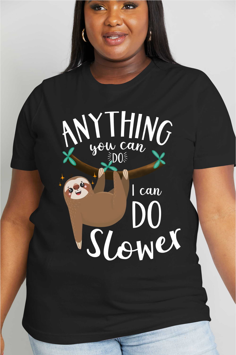 Simply Love Full Size ANYTHING YOU CAN DO I CAN DO SLOWER Graphic Cotton Tee