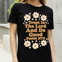 Simply Love Full Size TRUST IN THE LORD AND DO GOOD PSALM 37:3 Graphic Cotton Tee