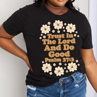 Simply Love Full Size TRUST IN THE LORD AND DO GOOD PSALM 37:3 Graphic Cotton Tee