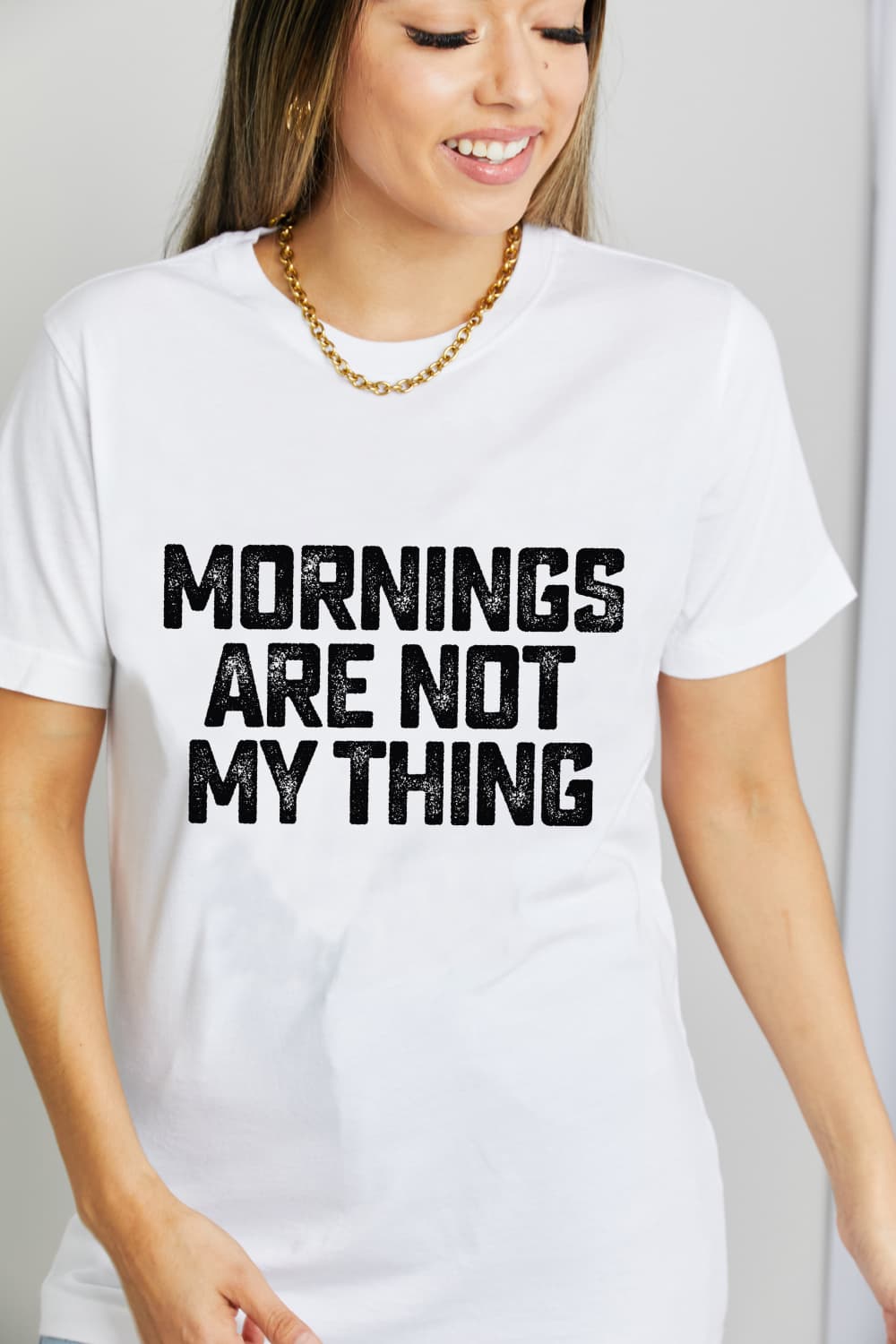 Simply Love Full Size MORNINGS ARE NOT MY THING Graphic Cotton T-Shirt